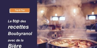 Le top des recettes Boubyranol avec de la bière
